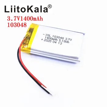 XSL), 3,7 V 103048 1400mAh Įkraunama Ličio Li-polimero Baterijos Pakeitimas, Baterijos 