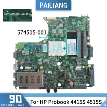 PAILIANG Nešiojamojo kompiuterio plokštę HP Probook 4415S 4515S Mainboard 574505-001 6050A2252201 DDR2 tesed